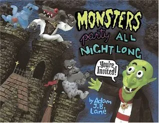 Monsters Party All Night Long