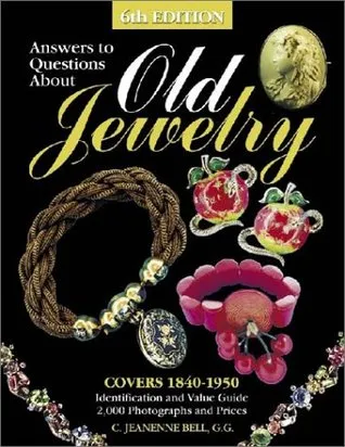 Answers to Questions about Old Jewelry 1840-1950