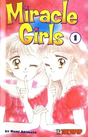 Miracle Girls, Vol. 1