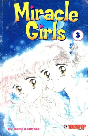 Miracle Girls, Vol. 3