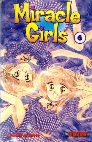 Miracle Girls, Vol. 6