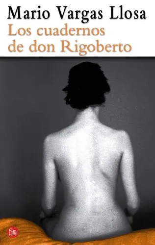 Los Cuadernos De Don Rigoberto