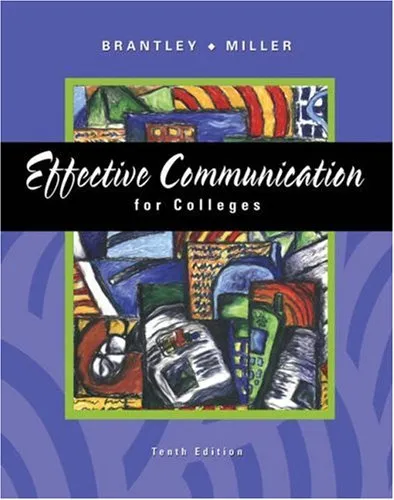 Effective Communication for Colleges [With Infotrac College Edition]