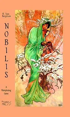 Nobilis: A Roleplaying Game