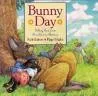 Bunny Day: Telling time from breakfast to bedtime