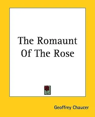 The Romaunt of the Rose