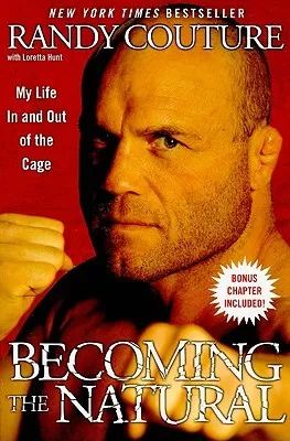 Becoming the Natural: My Life In and Out of the Cage