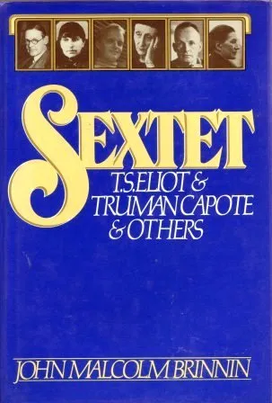 Sextet: T.S. Eliot & Truman Capote & Others