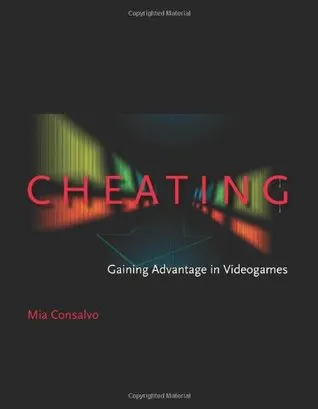 Cheating: Gaining Advantage in Videogames