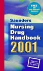 Saunders Nursing Drug Handbook 2001 (Book with Mini CD-Rom for Windows