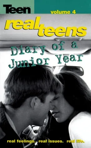 Diary of a Junior Year (Real Teens, #4)