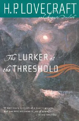 The Lurker at the Threshold