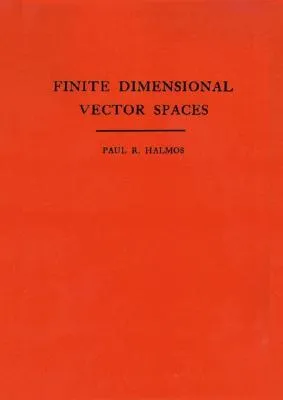 Finite Dimensional Vector Spaces