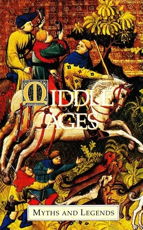 Middle Ages (Myths and Legends)