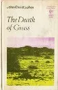 The Death Of Grass