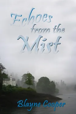 Echoes From The Mist