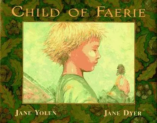 Child of Faerie, Child of Earth