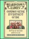 The Beardstown Ladies' Common-Sense Investment Guide: How We Beat the Stock Market--And How You Can Too