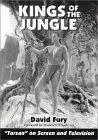 Kings of the Jungle: An Illustrated Reference to "tarzan" on Screen and Television