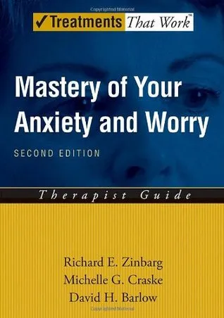 Mastery of Your Anxiety and Worry (Maw): Therapist Guide