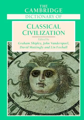 The Cambridge Dictionary Of Classical Civilization