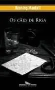 Os Cães de Riga