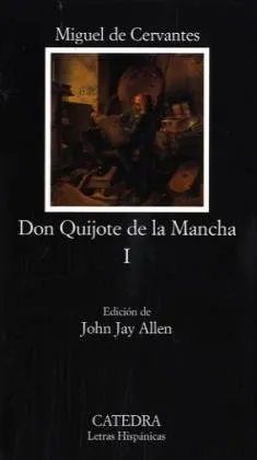 Don Quijote de la Mancha I