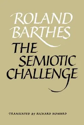 The Semiotic Challenge