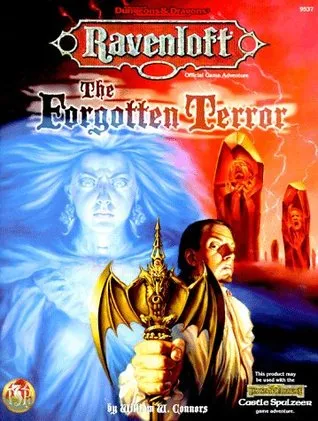 The Forgotten Terror: Ravenloft / Forgotten Realms Adventure: