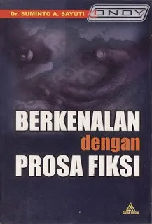 Berkenalan dengan Prosa Fiksi