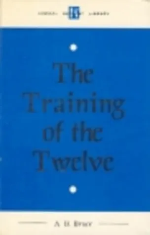 The Training of the Twelve