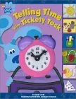 Telling Time with Tickety Tock [With Toy Clock]