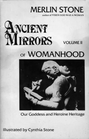 Ancient Mirrors of Womanhood Volume 2