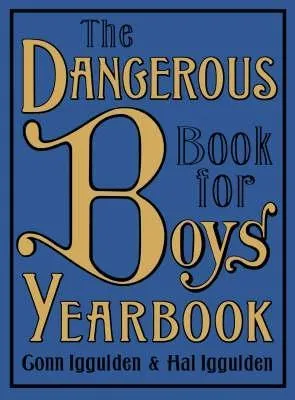 The Dangerous Book for Boys Yearbook