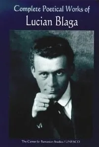 Complete Poetical Works of Lucian Blaga