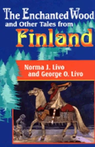 The Enchanted Wood and Other Tales from Finland