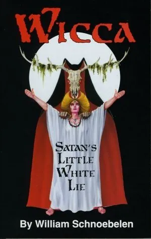 Wicca: Satan's Little White Lie