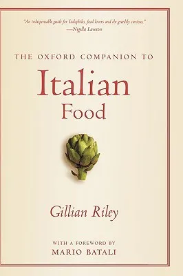 The Oxford Companion to Italian Food