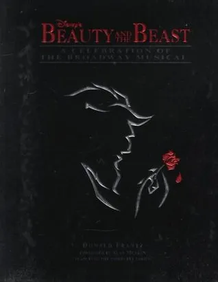 Disney's Beauty and the Beast: A Celebration of the Broadway Musical