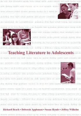 Teaching Literature to Adolescents