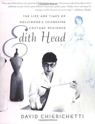 Edith Head: The Life and Times of Hollywood