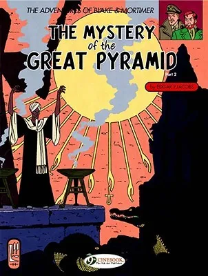 Blake & Mortimer, Vol. 3: The Mystery of the Great Pyramid Part 2: The Chamber of Horus