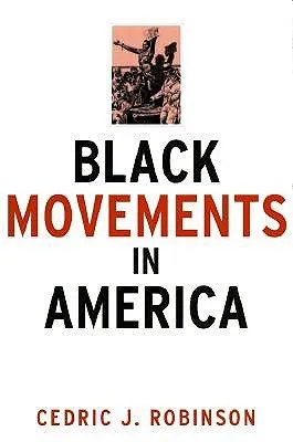 Black Movements in America