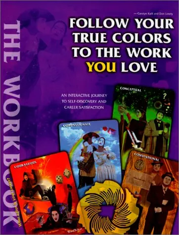 Follow Your True Colors to the Work You Love