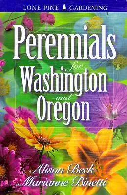 Perennials for Washington and Oregon