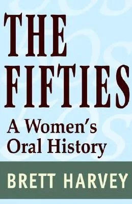 The Fifties: A Women