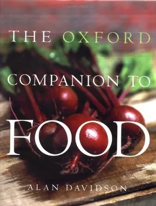 The Oxford Companion to Food