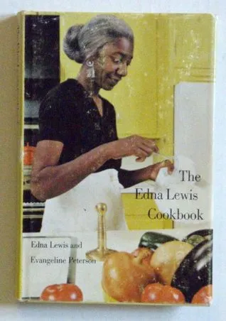 The Edna Lewis Cookbook