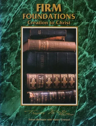 Firm Foundations: Creation to Christ