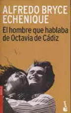 El Hombre Que Hablaba De Octavia De Cádiz